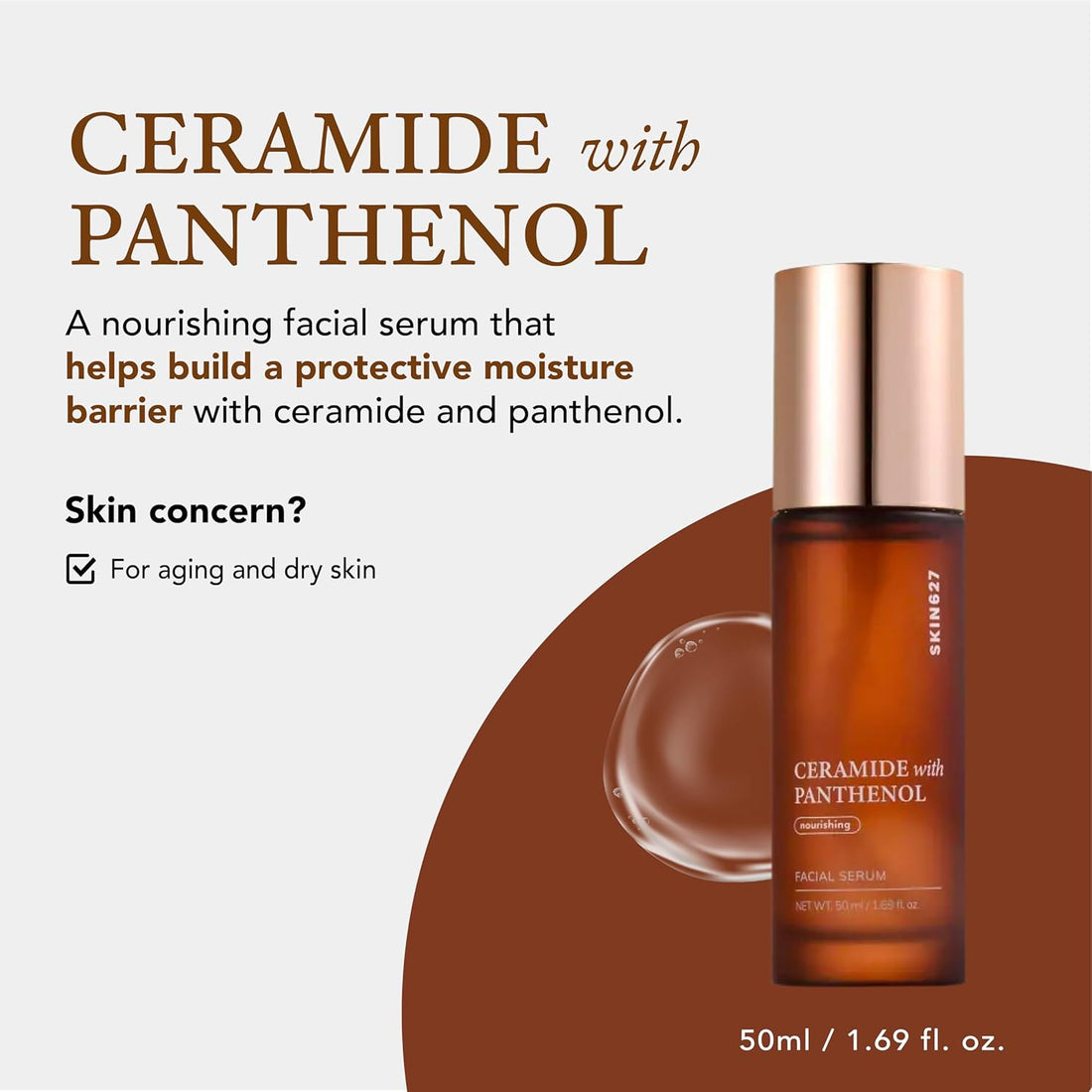SKIN627 Daily Face Serum - 1.69 Oz Korean Skin Care Korean Moisturizer (CERAMIDE with PANTHENOL) - Timeless Beauty